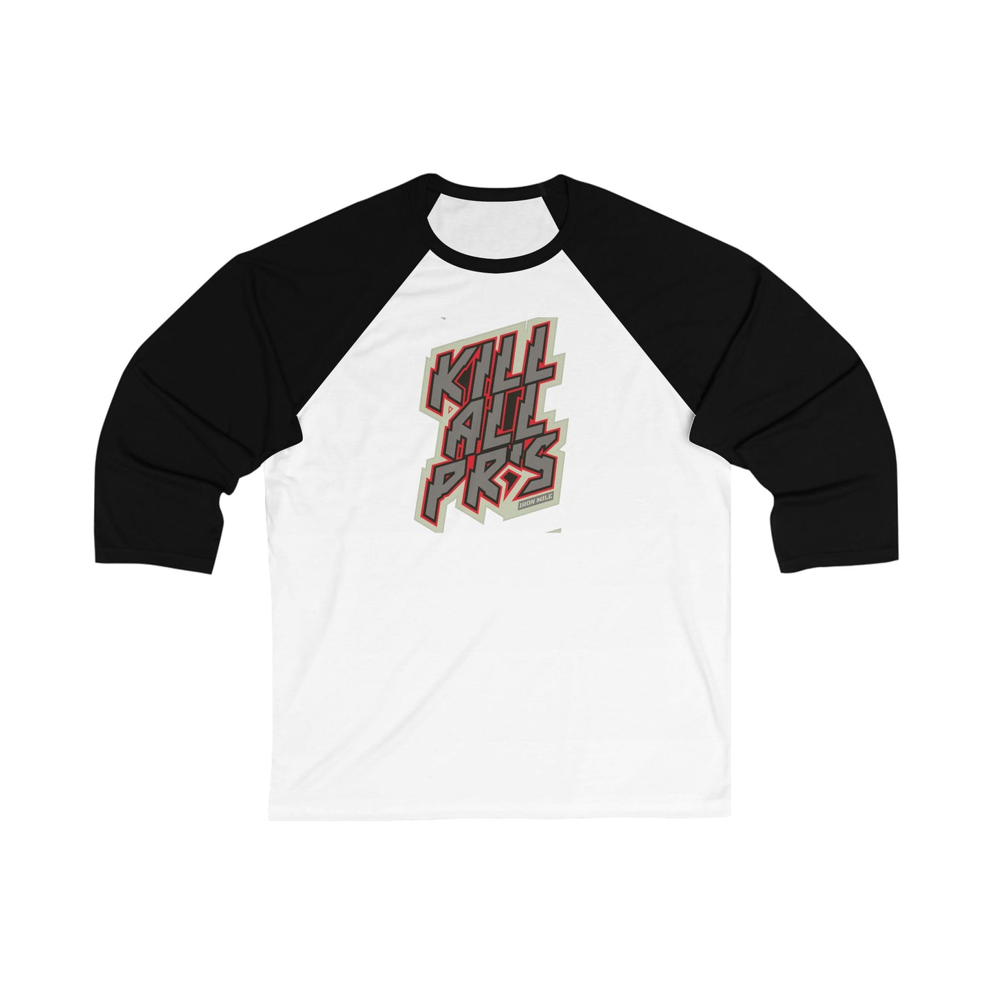 Kill All PRs Baseball Tee